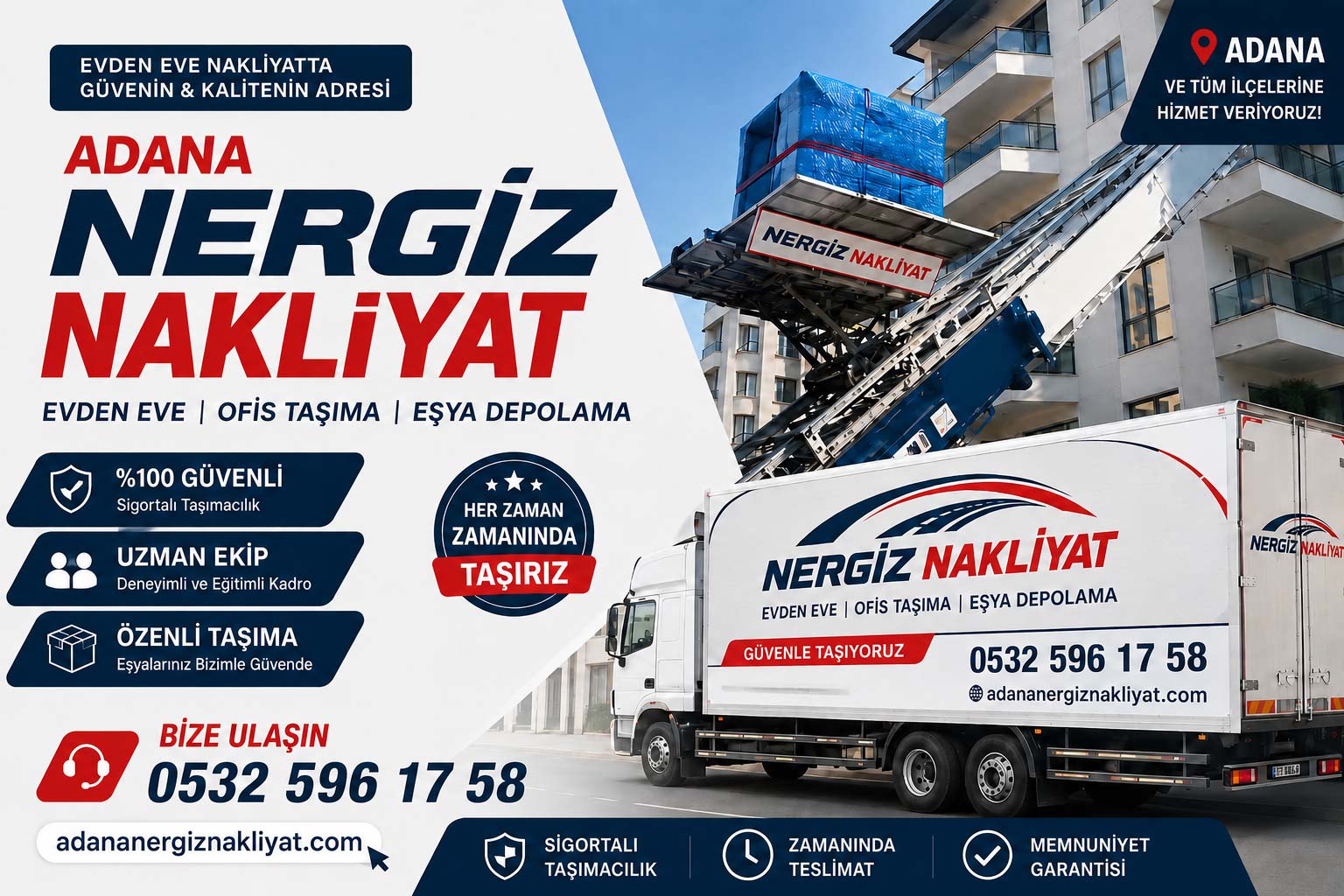 Adana Evden Eve Nakliyat ve Taşımacılık - Adana Nergiz Nakliyat Adana Evden Eve Nakliyat ve Taşımacılık - Adana Nergiz Nakliyat